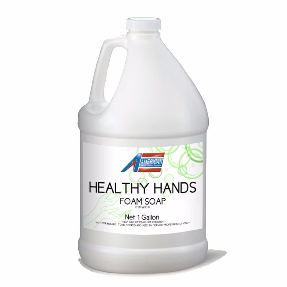 HEALTHY HANDS FOAM SOAP American Sanitary Supply Co. Inc